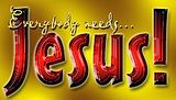 EverybodyNeedsJesus.jpg image by MAMASRFUN