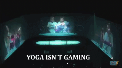 Yoga_isnt_Gaming.gif