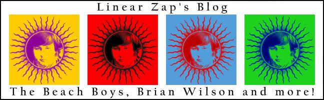 Linear Zap's Blog - The Beach Boys, Brian Wilson, and more!
