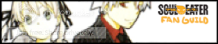 We'll Be Taking Your Soul Now - A Soul Eater Fanguild banner